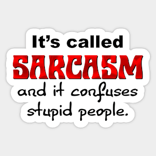 It's called Sarcasm Sticker